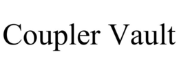 COUPLER VAULT trademark