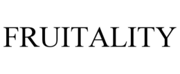 FRUITALITY trademark