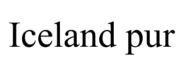 ICELAND PUR trademark