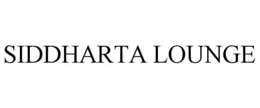SIDDHARTA LOUNGE trademark