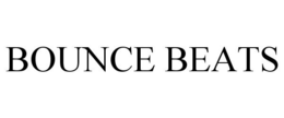 BOUNCE BEATS trademark