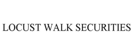 LOCUST WALK SECURITIES trademark