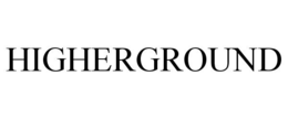 HIGHERGROUND trademark