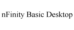 NFINITY BASIC DESKTOP trademark