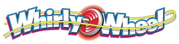 WHIRLY WHEEL trademark