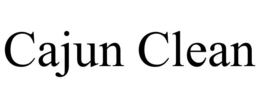CAJUN CLEAN trademark