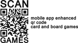 SCAN GAMES MOBILE APP INTERACTIVE BOARD AND CARD GAMES trademark