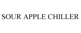 SOUR APPLE CHILLER trademark