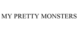 MY PRETTY MONSTERS trademark