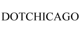 DOTCHICAGO trademark
