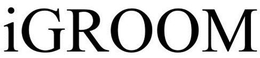 IGROOM trademark