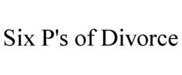 SIX P'S OF DIVORCE trademark