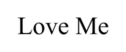 LOVE ME trademark