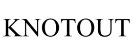 KNOTOUT trademark