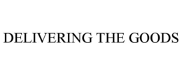 DELIVERING THE GOODS trademark