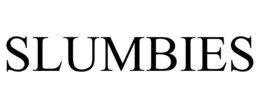 SLUMBIES trademark
