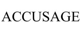 ACCUSAGE trademark