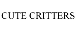CUTE CRITTERS trademark