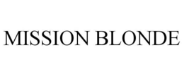 MISSION BLONDE trademark