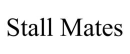 STALL MATES trademark