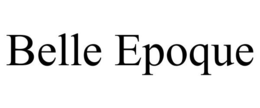 BELLE EPOQUE trademark