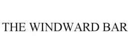 THE WINDWARD BAR trademark