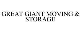 GREAT GIANT MOVING & STORAGE trademark