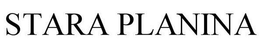 STARA PLANINA trademark