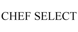 CHEF SELECT trademark