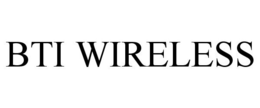 BTI WIRELESS trademark