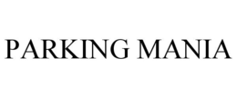 PARKING MANIA trademark