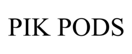 PIK PODS trademark