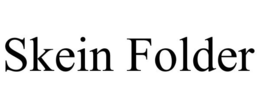 SKEIN FOLDER trademark