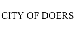 CITY OF DOERS trademark