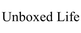 UNBOXED LIFE trademark