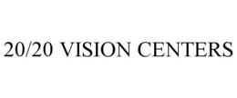 20/20 VISION CENTERS trademark