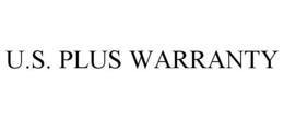 U.S. PLUS WARRANTY trademark