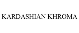 KARDASHIAN KHROMA trademark