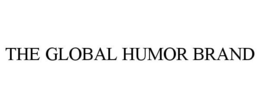 THE GLOBAL HUMOR BRAND trademark