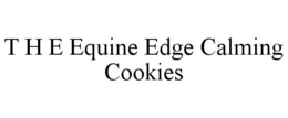 T H E EQUINE EDGE CALMING COOKIES trademark