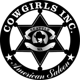 COWGIRLS INC. SEATTLE WA AMERICAN SALOON trademark