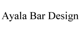 AYALA BAR DESIGN trademark