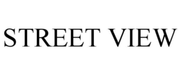 STREET VIEW trademark