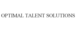OPTIMAL TALENT SOLUTIONS trademark