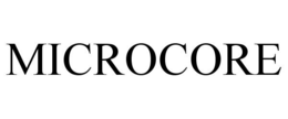 MICROCORE trademark