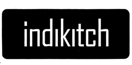 INDIKITCH trademark