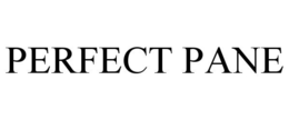 PERFECT PANE trademark