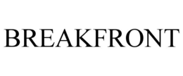 BREAKFRONT trademark