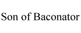 SON OF BACONATOR trademark
