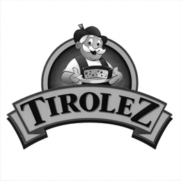 TIROLEZ trademark